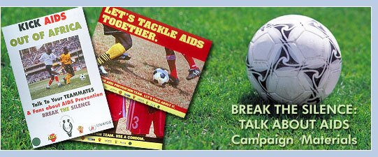 Break the Silence: Talk About AIDS Campaign Materials